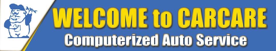 Welcome to Carcare Computerized Auto Service sign